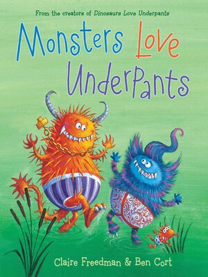 Monsters Love Underpants - ebook